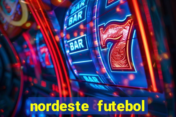 nordeste futebol vip net